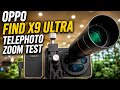 Oppo Find X9 Ultra Telephoto Zoom Test🔥🔥