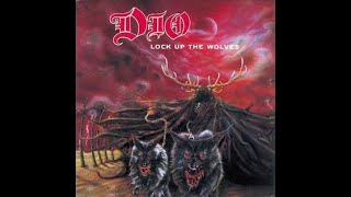 Dio - Lock Up the Wolves