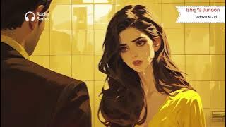 Ishq Ya Junoon | Audio Series | Episode 8 | Kuku FM