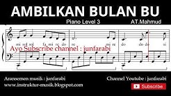 notasi balok ambilkan bulan bu - tutorial piano tingkat 3 - not lagu anak indonesia - instrumental  - Durasi: 1:08. 