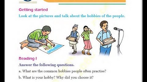 Hobby and Interest. Common Hobby. Class 10 English Unit 8. Exercise Solution