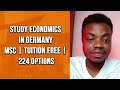 Study Economics in Germany MSc | Tuition Free | 224 Options