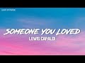 Lewis Capaldi​ _ Someone You Loved (Lyrics)
