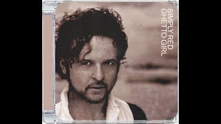 SIMPLY RED · GHETTO GIRL · BLOOD AND FIRE SOUND SYSTEM