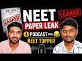 Podcast with Farji Neet Topper 2026 | Neet Paper Leak 