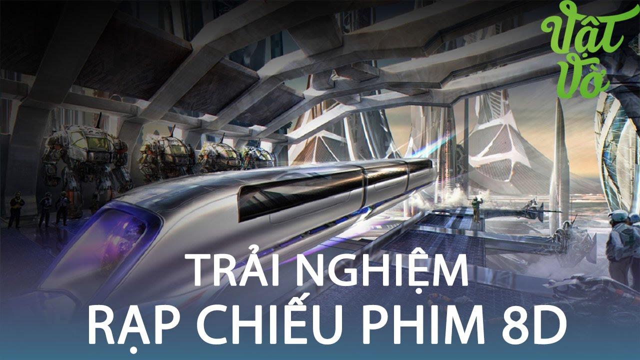 rap phim 3d 2022 New Vật Vờ| Trải nghiệm rạp chiếu phim 8D đầu tiên của miền Bắc