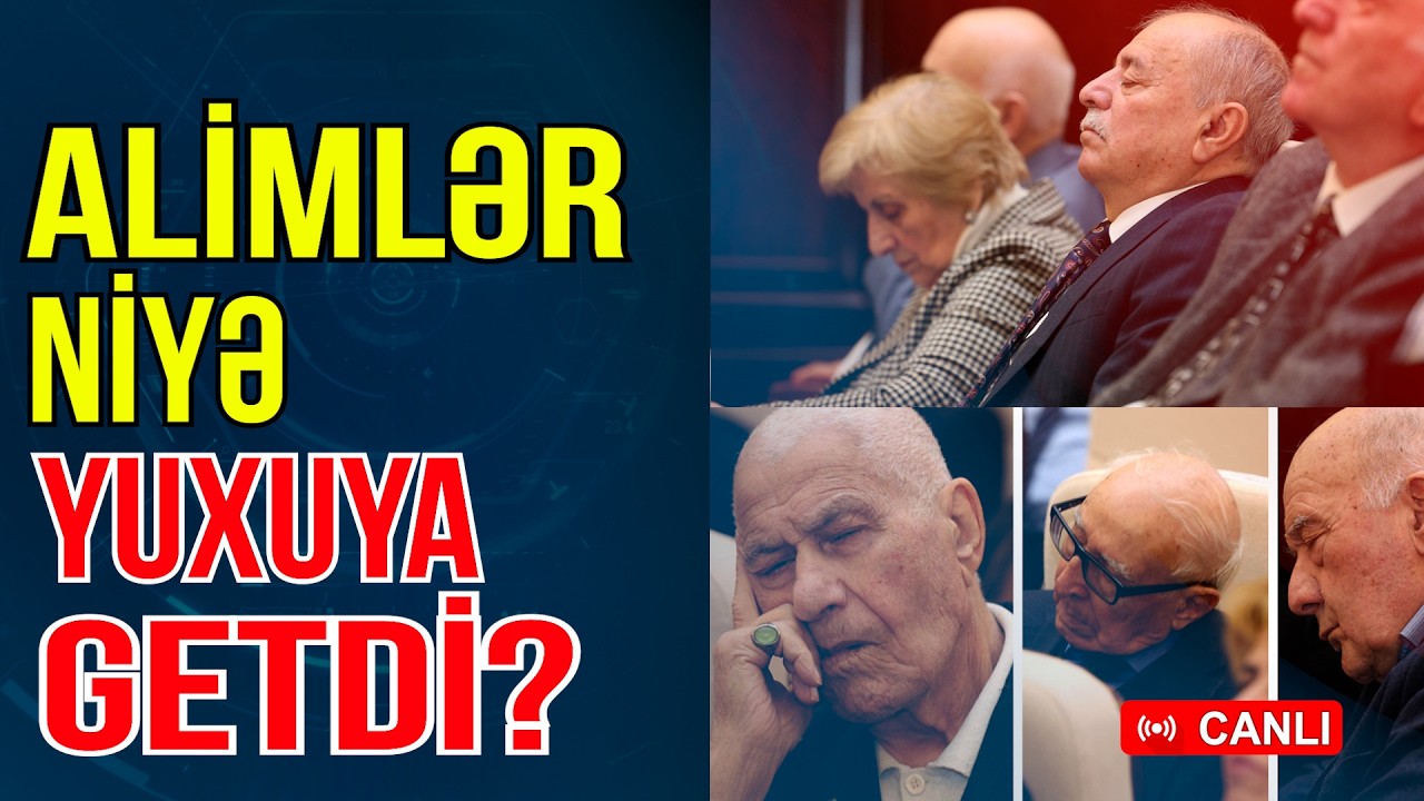 AMEA-da rüsvayçılıq: Alimlərimizi niyə yuxuya getdi? - Xəbəriniz Var? - Media Turk TV