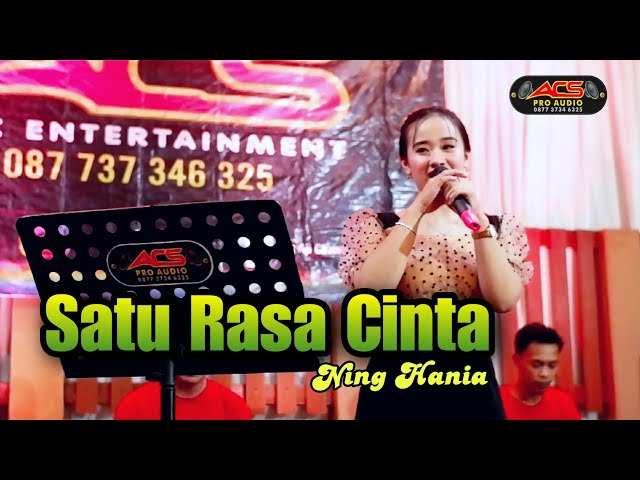 SATU RASA CINTA - Ning Haniya ft ACS PRO AUDIO class=