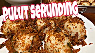 Effa Rizan - PULUT SERUNDING Warisan Turun Temurun !
