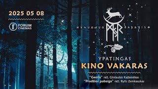 JUODARAGIO KINO VAKARAS - 2025.05.08