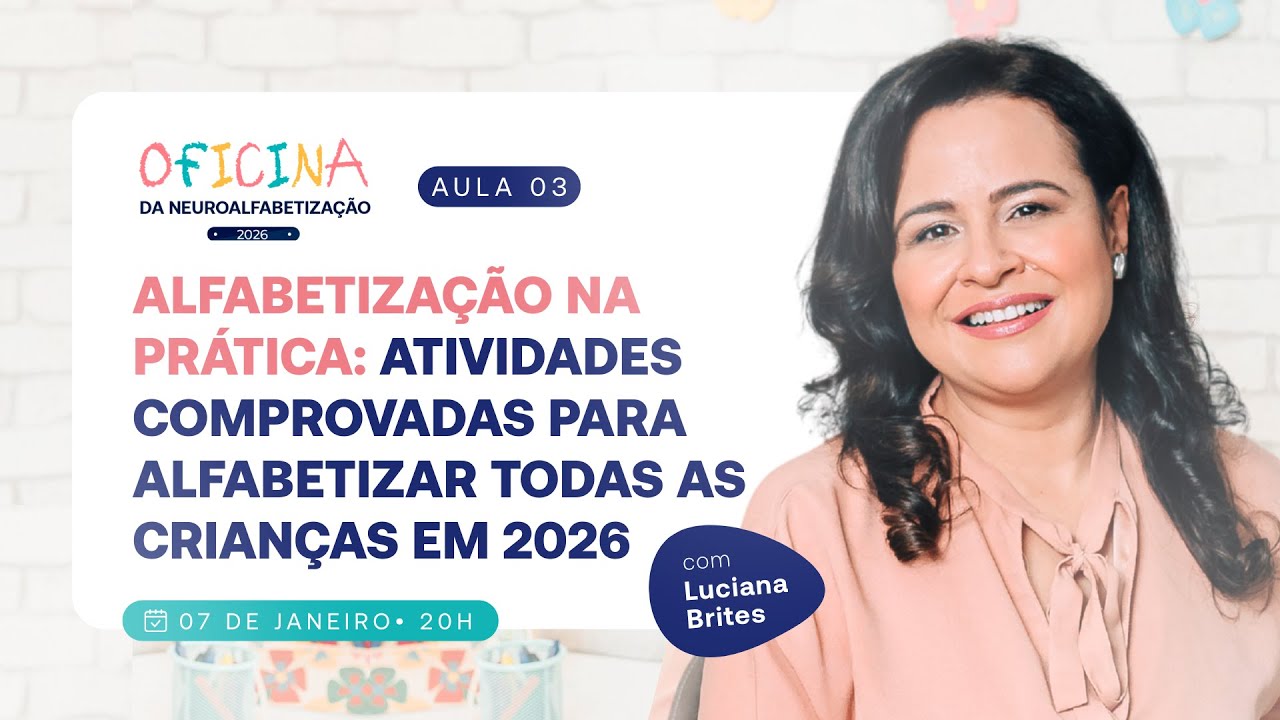 ALFABETIZAÇÃO NA PRÁTICA: Atividades Comprovadas para Alfabetizar Todas as Crianças em 2026