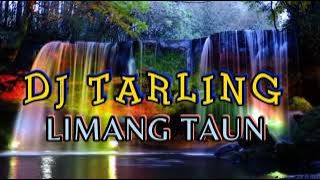 DJ TARLING;LIMANG TAUN