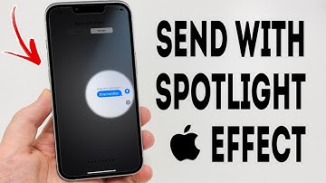 How To Send A Message With Spotlight Effect On iPhone - Full Guide