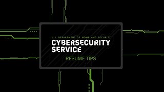 DHS Cybersecurity Service Resume Tips