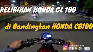 Keunggulan Honda Gl 100 Dibandingkan Honda Cb 100 || #Motovlogpemula #Kemon ngevlog