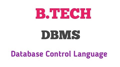 Mastering Database Control Language (DCL) - B.Tech JNTUK/JNTUGV DBMS R20 ✍🏼💥🦋