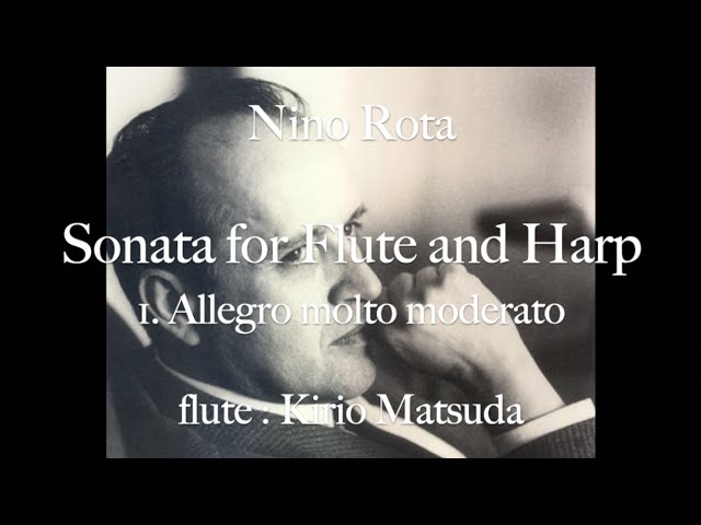Nino Rota / Sonata for Flute and Harp - 1. Allegro Molto Moderato
