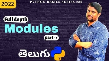 #89 Python Modules In Telugu | Modules Introduction In Python In Telugu | Python Telugu Tutorials