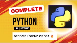 Dictionary in Pythons complete Guide Lecture 50 🔥