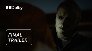 Halloween Ends | Final Trailer | Discover it in Dolby Cinema