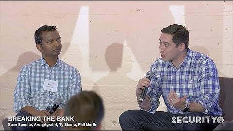 Security@ 2017 Panel: Breaking the Bank