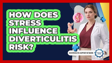 How Does Stress Influence Diverticulitis Risk? - Diverticulitis Support Network