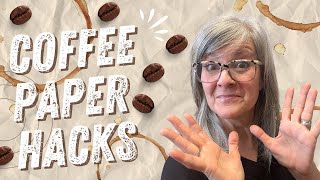 Unusual Ways To Make Coffee Stained Paper