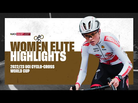 Women Elite Highlights | RD 8 Antwerpen (BEL) - 2022/23 UCI CX World Cup