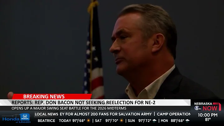 Rep. Don Bacon won’t run again in Nebraska’s 2nd District