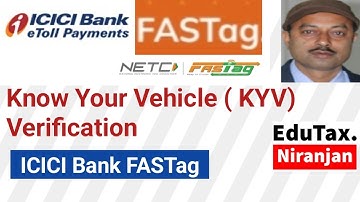 Know your vehicle ( KYV) verification process online for your ICICI Bank FASTag.