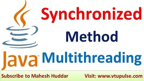 Synchronized Method in Java Multiple Threads in Java Multithreading in Java by Mahesh Huddar