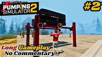 Pumping Simulator 2 | Part #2 | Long Gameplay No Commentary