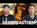 HE'S FINALLY CAUGHT UP! | His First Time Watching Attack On Titan | S2 Episode 10 Reaction