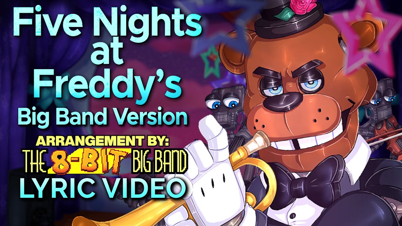 Five Nights at Freddy's 1, Fnaf song lyrics (completed)