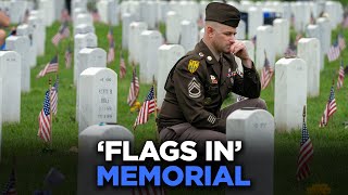 'Flags In': Veterans Honor FALLEN HEROES For Memorial Day At Arlington National Cemetery | TRENDING