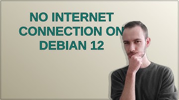 Unix: No internet connection on Debian 12