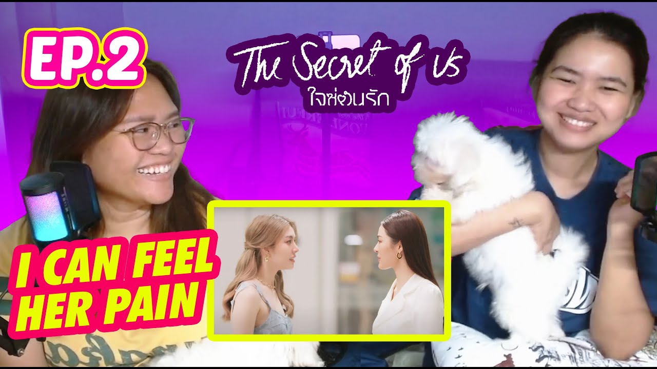 [ENG SUB] The Secret of Us EP 2 | Reaction Video Philippines