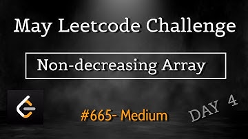 Non-decreasing Array | May 4th Leetcoding | 665 - Medium