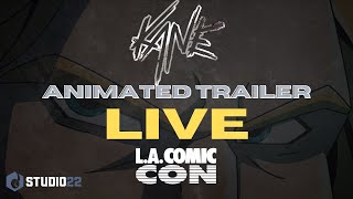 Unveiling the BRAND NEW Animated Trailer for KANE!!!
