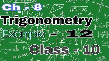 Chapter  - 8 (Trigonometry) Class - 10 Example - 12 #viral #maths #mathematics #video  📐📊📚