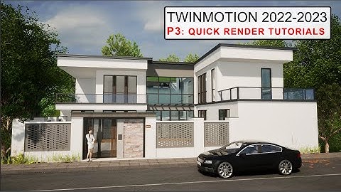 Twinmotion 2022.2.3 (P3): Render ngoại thất - Exterior Render
