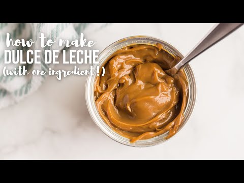 Dulce de Leche (1 Ingredient Caramel Sauce)