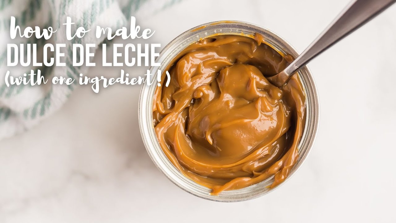 Easy Dulce De Leche 1 Ingredient The Recipe Rebel Youtube 