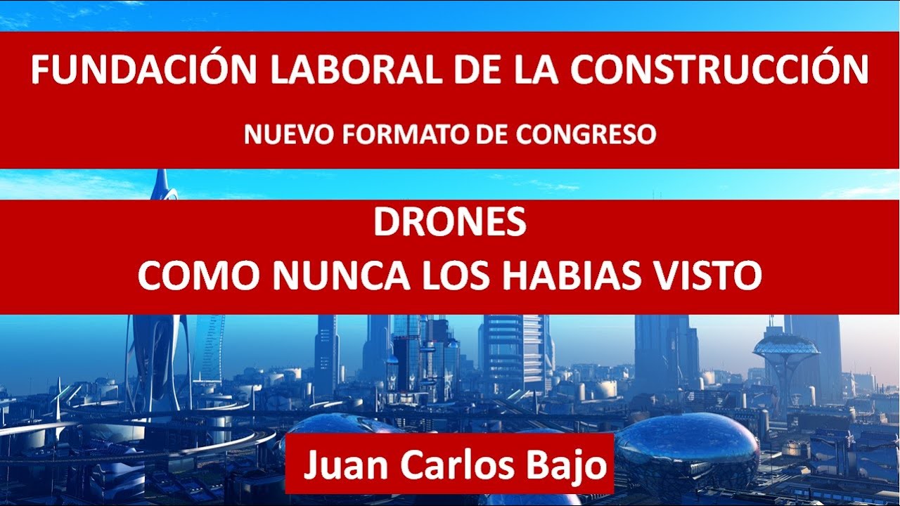 Nuevo concepto de Congreso. Los Drones como nunca te los habían contado.