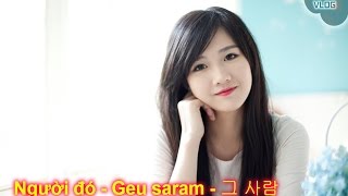 [lyric] Người đó - geu saram - 그 사람 | Lee Seung Chul