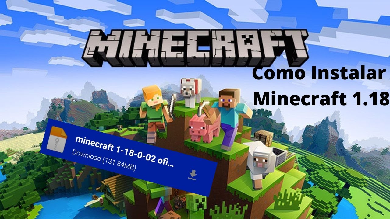 Como Instalar Minecraft Versão 1.18 