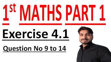 FSC math part1,1st yea rmath part1,ICS mathpart1,C #4Lec2Ex4.1QuestionNo 9 to 14 Quadratic Equations