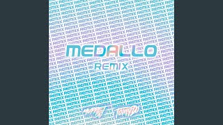 Medallo (Remix)