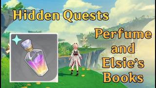 Hidden Quests: Perfume and Elsie's Books - Genshin V6.5 (Luna VI) screenshot 3