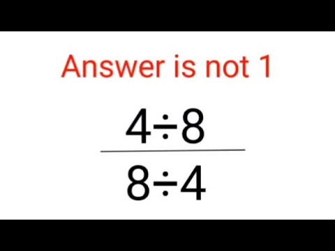 4÷8/8÷4 The answer is not 1. Many got it wrong!  Ukraine Math Test #math #percentages #ukraine